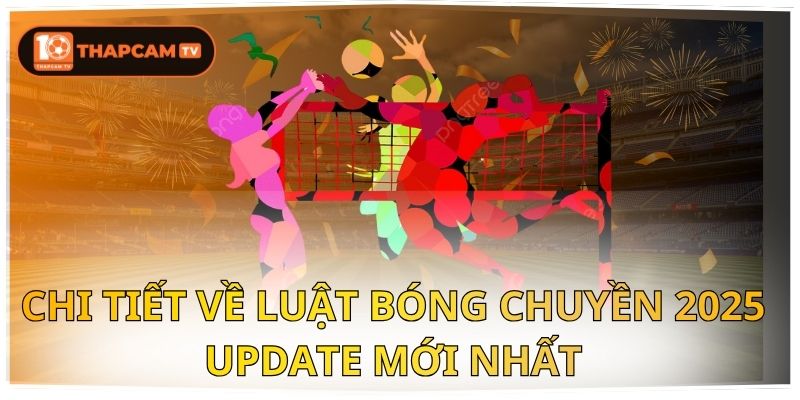 luật bóng chuyền